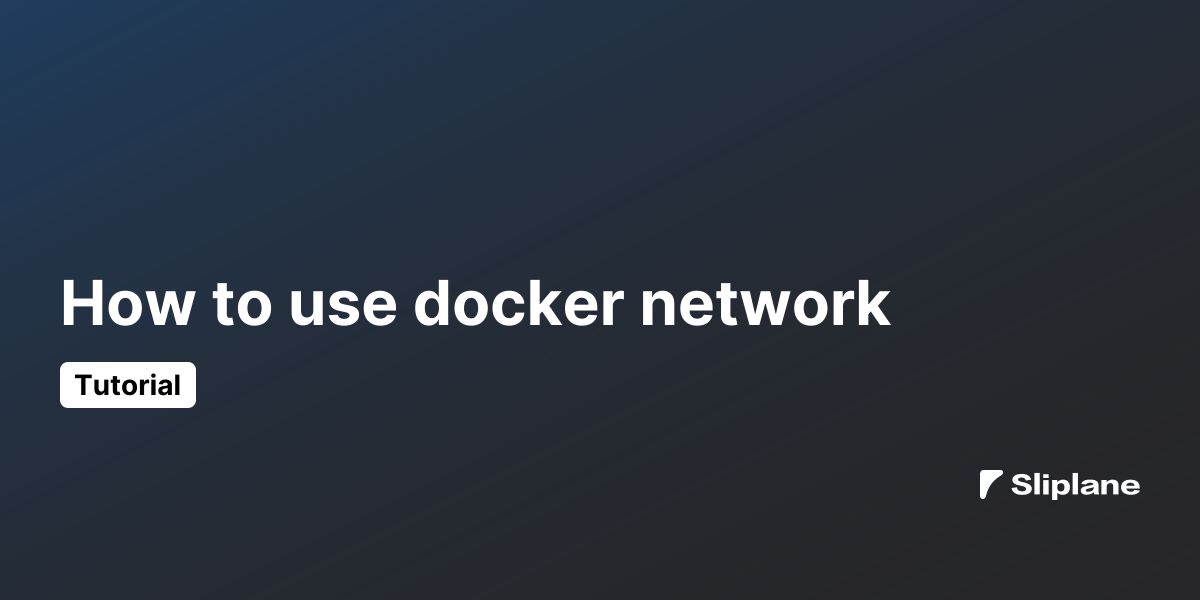How to use docker network